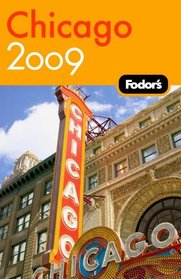 Fodor's Chicago 2009 (Fodor's Gold Guides)