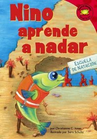 Nino Aprende a Nadar (Read-It! Readers En Espanol) (Spanish Edition)