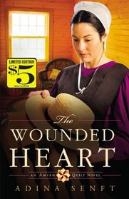 The Wounded Heart (Whinburg Township Amish, Bk 1)