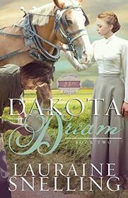 Dakota Dream (Dakota Series)