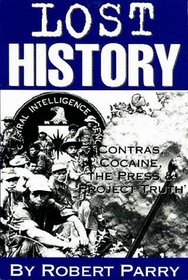 Lost History: Contras, Cocaine, the Press  'Project Truth'