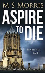 Aspire to Die (Bridget Hart, Bk 1)