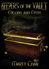 Melody and Myth (Keepers of the Vault)