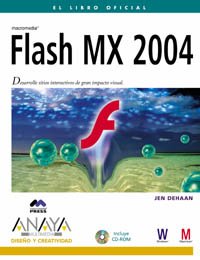 Flash MX 2004 (Diseno Y Creatividad) (Spanish Edition)