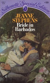 Bride in Barbados (Silhouette Special Edition, No 30)