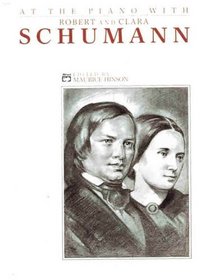 At the Piano with Robert and Clara Schumann