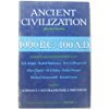 Ancient Civilizations: 4000 B.C. to 400 A.D.