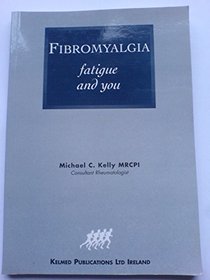Fibromyalgia Fatigue and You (1)