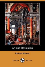 Art and Revolution (Dodo Press)