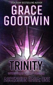 Trinity: Ascension Saga: Books 1, 2 & 3: (Volume 1) (Interstellar Brides: Ascension Saga)