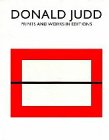 Donald Judd: Prints And Works In Editions