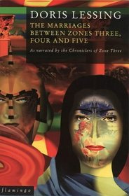 The Marriages Between Zones Three, Four, and Five (Canopus in Argos: Archives, Bk 2)