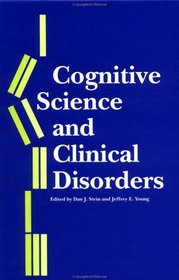 Cognitive Science and Clinical Disorders