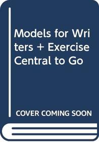 Models for Writers 9e & Exercise Central to Go