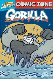 Comic Zone: Gorilla, Gorilla - Volume 2 (Disney Adventures Comic Zone)