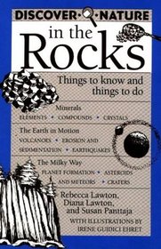 Discover Nature in the Rocks: Things to Know and Things to Do (Discover Nature Series)