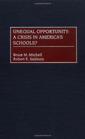 Unequal Opportunity: A Crisis in America's Schools?