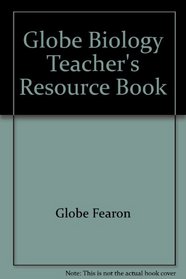 Globe Biology Teacher's Resource Book