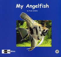 My Angelfish (Aqualog Minis)