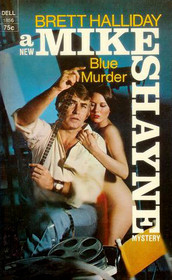 Blue Murder: A Mike Shayne Mystery