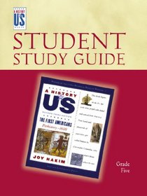 The First Americans: Elementary Grades Student Study Guide, A History of US Book 1