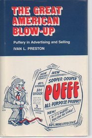 The Great American Blow-Up: Puffery in Advertising and Selling