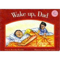 Wake Up Dad (PM Story Books Red Level)