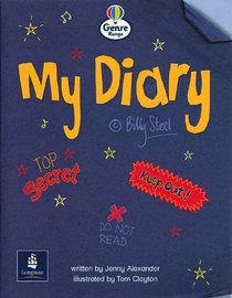 Literacy Land: Genre Range: Emergent: Guided/Independent Reading: Letters and Diaries: My Diary