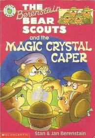 Osos Scouts Berenstain Y LA Bola De Cristal Magica (The Berenstain Bear Scouts and the Magic Crystal Caper)(Spanish)