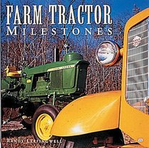 Farm Tractor Milestones