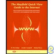 Mayfield Quick View Guide to the Internet for Students of Intimate Relationships, Sexuality, Marriage and Family