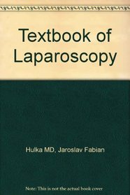 Textbook of laparoscopy