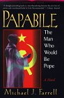 Papabile: The Man Who Would Be Pope (The Crossroad Fiction Program)