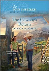 The Cowboy's Return (Shepherd's Creek, Bk 4) (Love Inspired, No 1563)