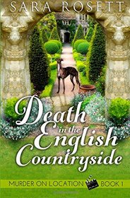 Death in the English Countryside (Murder on Location, Bk 1)