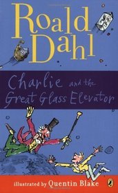 Charlie and the Great Glass Elevator: Play (Puffin Books)