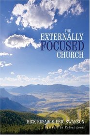 The Externally Focused Church