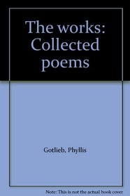 The works: Collected poems