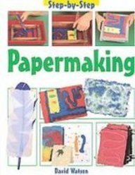 Papermaking (Step By Step)