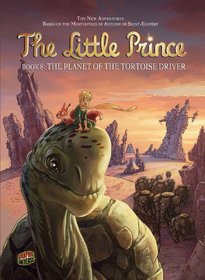 The Planet of the Tortoise Driver (The Little Prince)