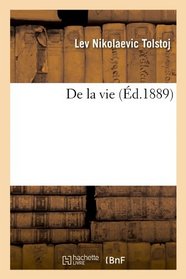 de La Vie (French Edition)