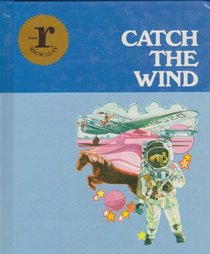 Catch the Wind: Series R : Level 31-36