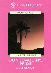 Don Joaquin's Pride (Large Print)