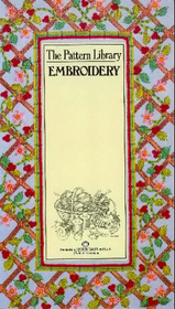 The Pattern Library: Embroidery (Pattern Library)