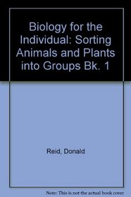Sorting Animals Plants Bfi 1 (Bk. 1)