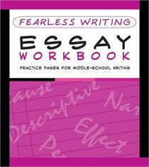 Fearless Writing: Essay Workbook (Flash Kids Fearless Series)