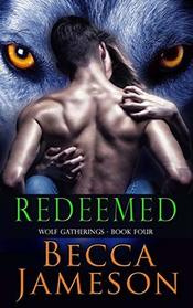 Redeemed (Wolf Gatherings)