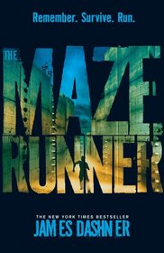 The Maze Runner (Maze Runner, Bk 1)