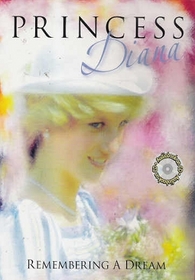 Princess Diana, Remembering a Dream (AudioBook, Unabridged)