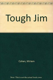 Tough Jim